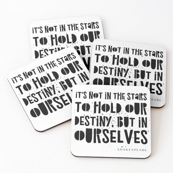 Item preview, It's not in the stars to hold our destiny, but in ourselves designed and sold by Michael & Val Saletta.