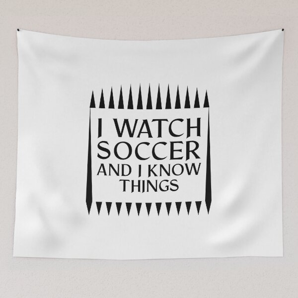Item preview, I Watch Soccer And I Know Things Mom Life Goalie Soccerlife product designed and sold by nikkidawn74.