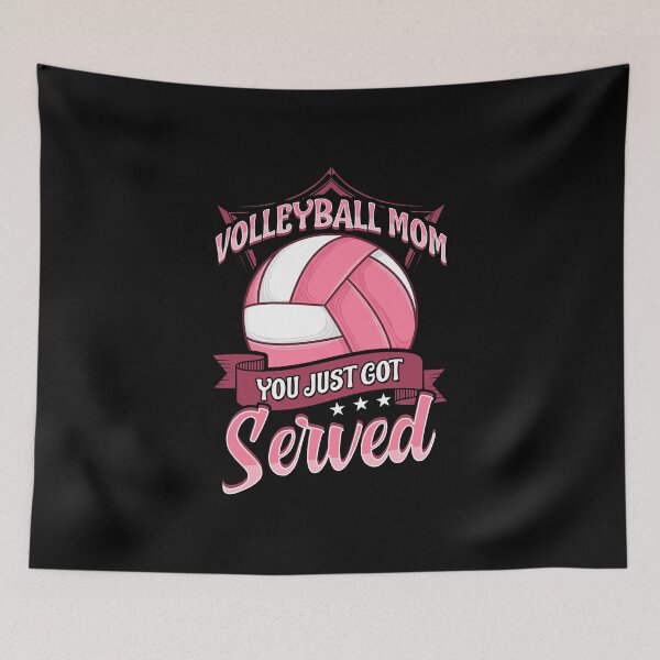 Item preview, Cute Volleyball Mom You Just Got Served Pun designed and sold by perfectpresents.