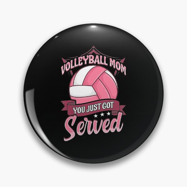 Item preview, Cute Volleyball Mom You Just Got Served Pun designed and sold by perfectpresents.