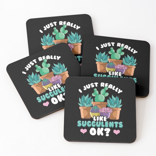 Item preview, Cute I Just Really Like Succulents, OK? Plant designed and sold by perfectpresents.