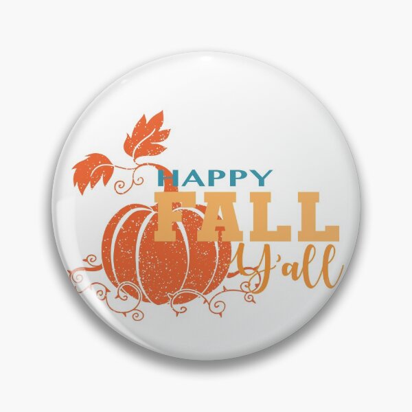 Item preview,  Happy fall y'all,It's Fall Ya'll designed and sold by shinoshop.