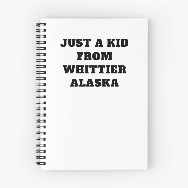 Item preview, Just a kid from whittier alaska designed and sold by Jeangel97.