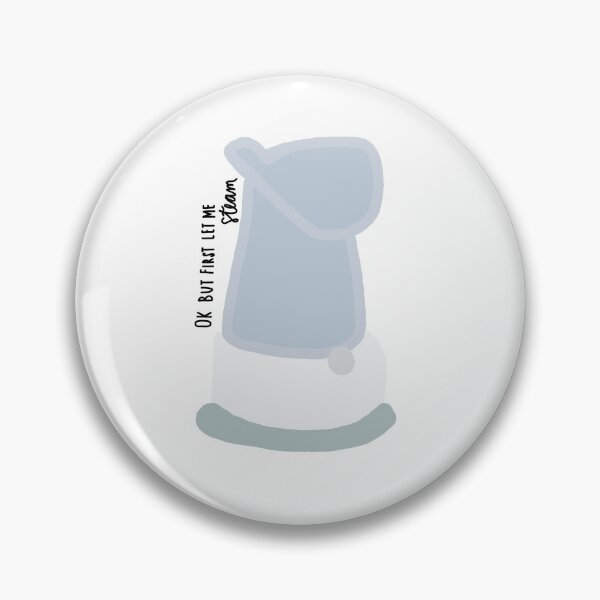 Item preview, Ok But First Let Me Steam designed and sold by magsamillion13.