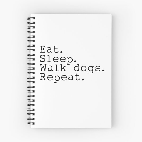 Item preview, Eat. Sleep. Walk Dogs. Repeat. designed and sold by eva8designs.