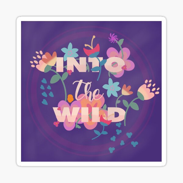 Into the wild Sticker