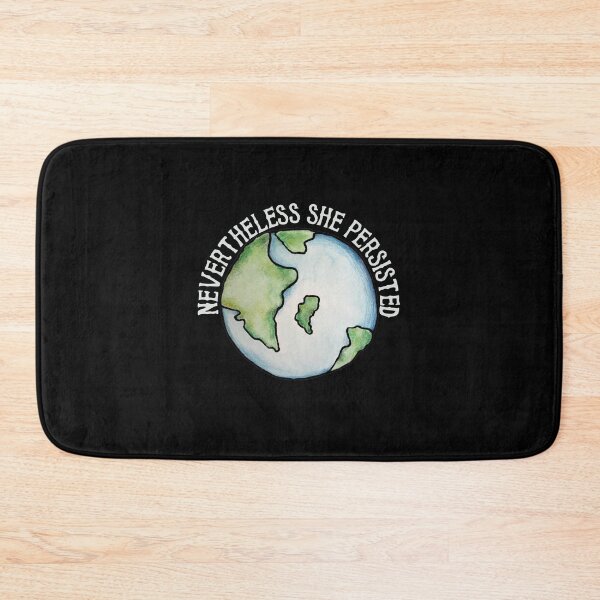 Item preview, Nevertheless she persisted earth day designed and sold by FrictionMaxxing.