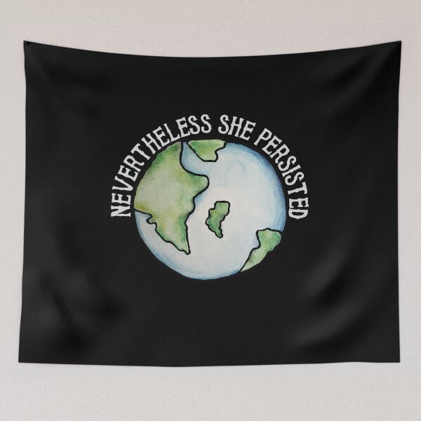 Item preview, Nevertheless she persisted earth day designed and sold by FrictionMaxxing.