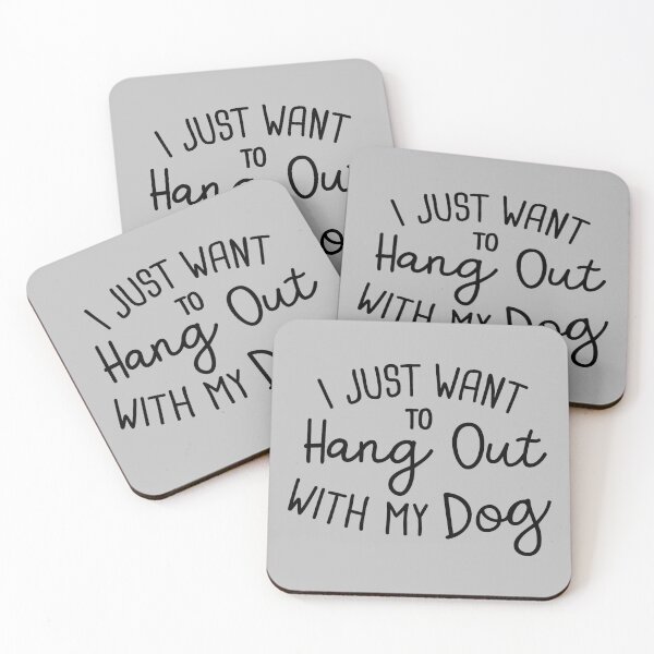 Item preview, I Just Want to Hang Out with my Dog designed and sold by Andik613.