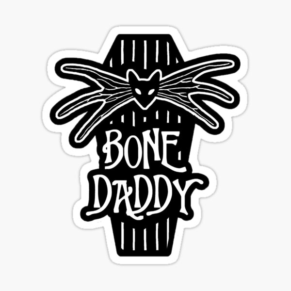 Item preview, Bone Daddy designed and sold by joliebearcan.