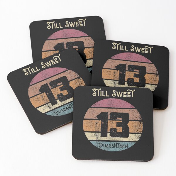 Item preview, Still Sweet 13 Quaranteen designed and sold by somebasic.