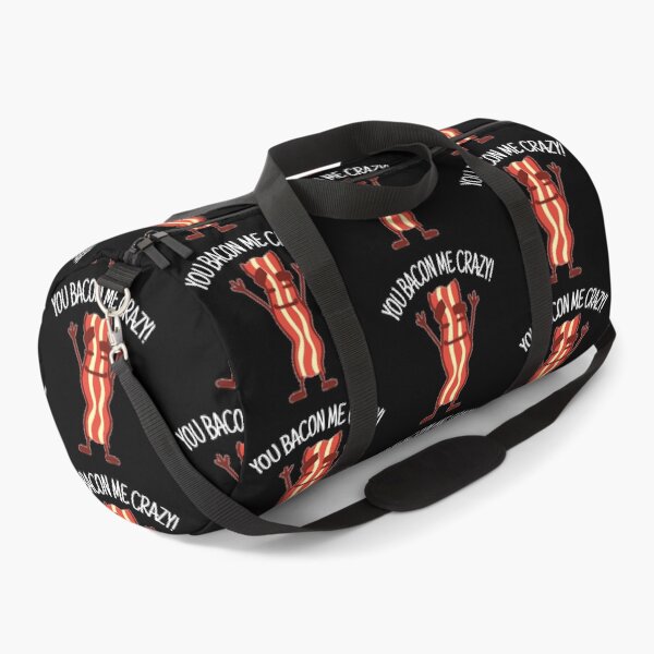 Item preview, You Bacon Me Crazy!  - Boo-da-chay designed and sold by Boo-da-chay.