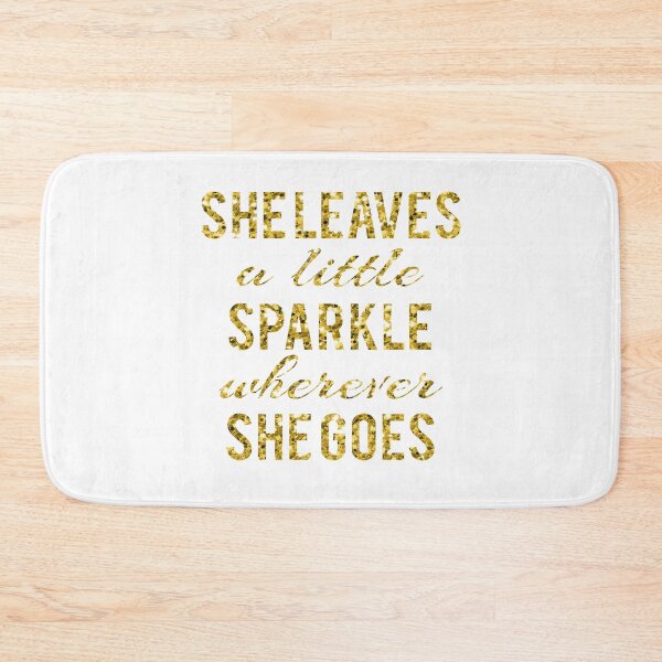 Item preview, She Leaves a Little Sparkle Wherever She Goes designed and sold by TresChicXO.