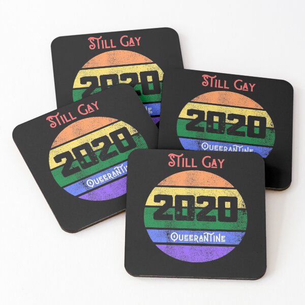 Item preview, Still Gay 2020 Queerantine designed and sold by somebasic.