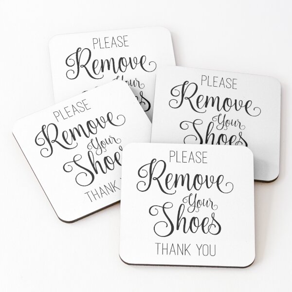Item preview, Please Remove Your Shoes designed and sold by TresChicXO.