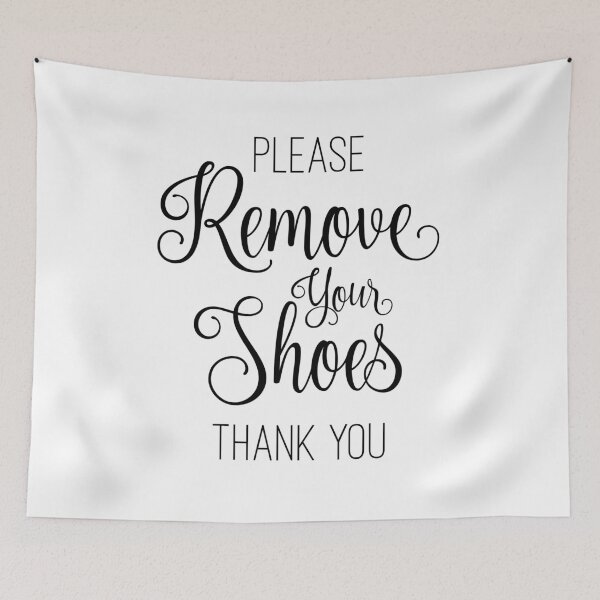 Item preview, Please Remove Your Shoes designed and sold by TresChicXO.