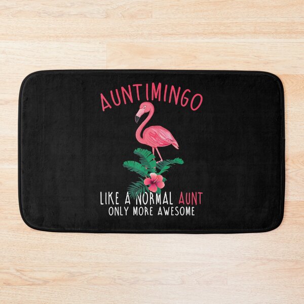 Item preview, Auntimingo Like A Normal Aunt Only More Awesome Flamingo Lover designed and sold by MarkHudson78.