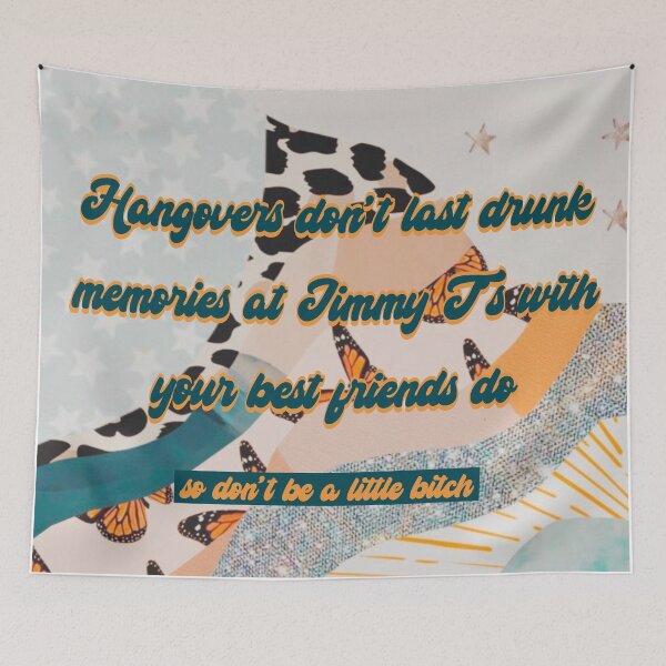 Item preview, Hangovers don’t last drunk memories at jimmy t’s with your best friends do oneonta oney ostate drinking best friend sorority funny girly designed and sold by briellescozz.