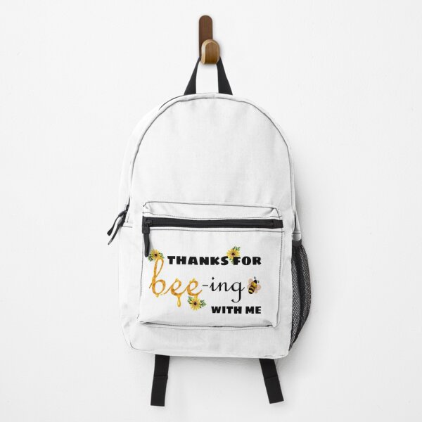 Item preview, Thanks For Beeing With Me, Bee Quotes designed and sold by Fas Designs.