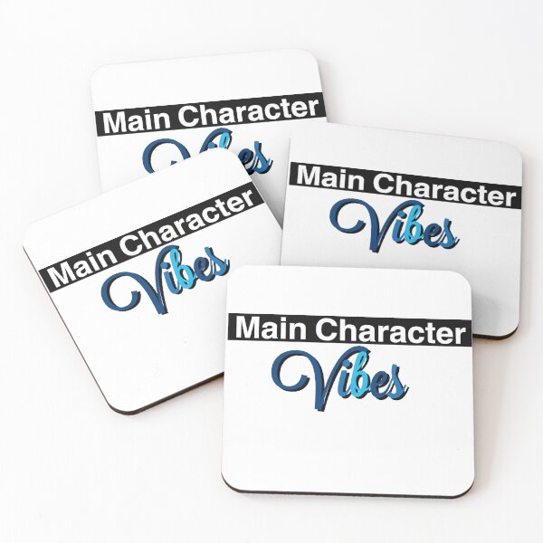 Main Character Vibes Coasters (Set of 4)