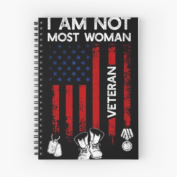 Item preview, I am not most women American Veteran designed and sold by ChatVu.