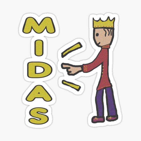 The Midas Touch Sticker for Sale by Mark-Ewbie