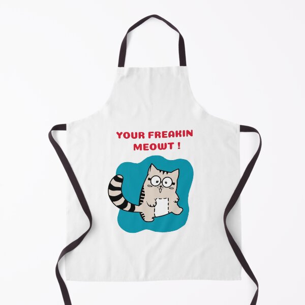 Item preview, Your freakin meowt designed and sold by rbcc.