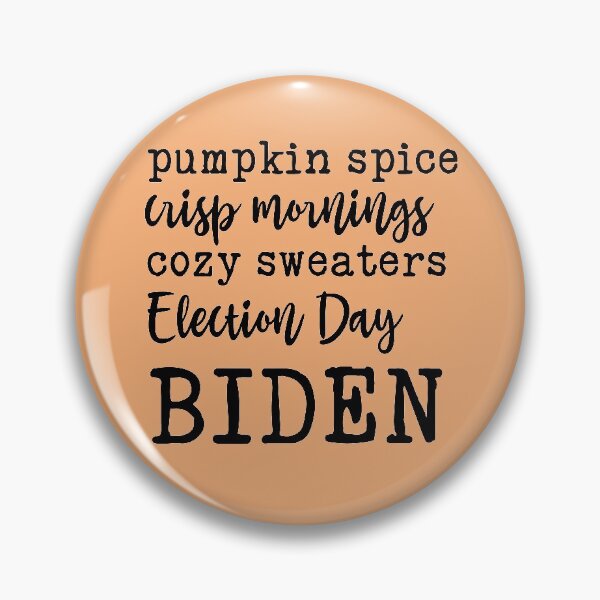 Item preview, Pumpkin Spice and Biden designed and sold by Katey1285.