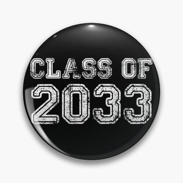 Item preview, Class of 2033 designed and sold by LucyGraphics.