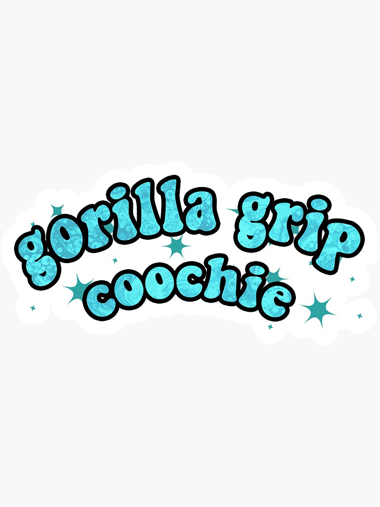 "gorilla grip coochie sticker" Sticker for Sale by AltHypeHouse Redbubble