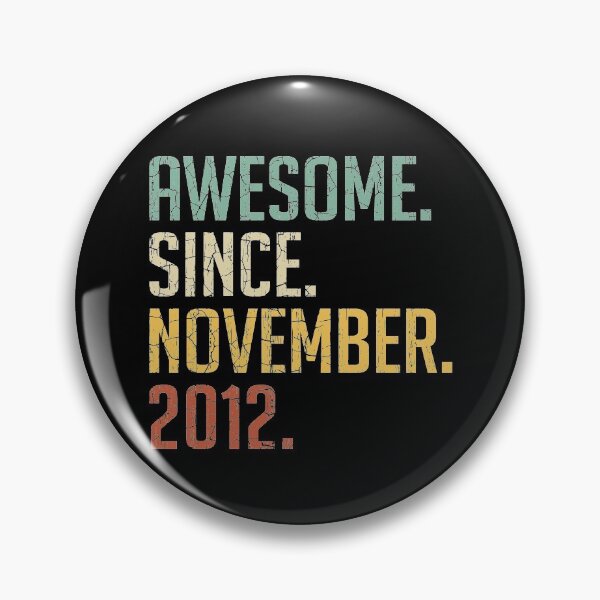 Item preview, Awesome Since November 2012 8th Birthday Gift 8 Years Old Vintage November 2012 designed and sold by Takatv.