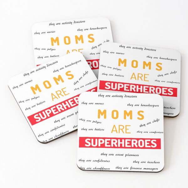 Item preview, A tribute to all moms. Moms are superheroes designed and sold by DTEH.