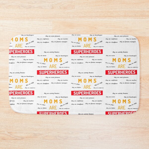 Item preview, A tribute to all moms. Moms are superheroes designed and sold by DTEH.
