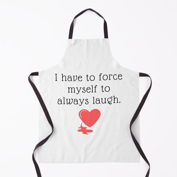 Aperçu de l'œuvre Je dois me forcer à toujours rire tshirt créée et vendue par berryQ.