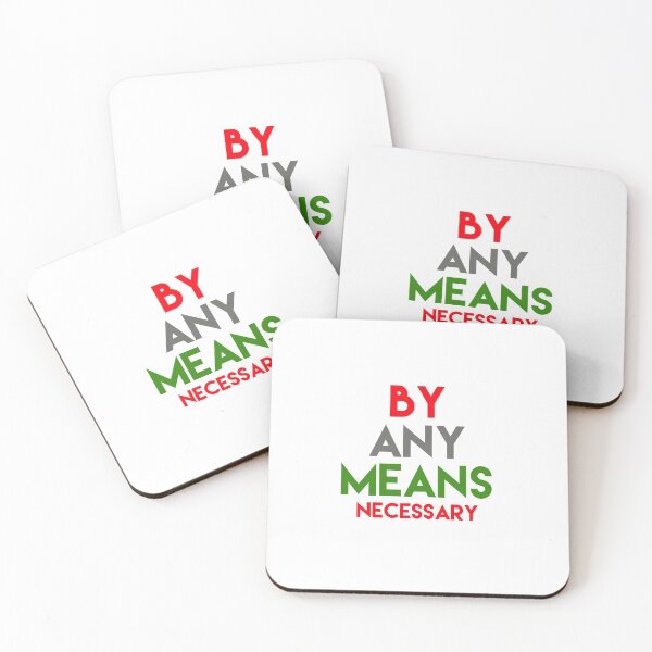 Item preview, By Any Means Necessary designed and sold by So Witcasm ?.
