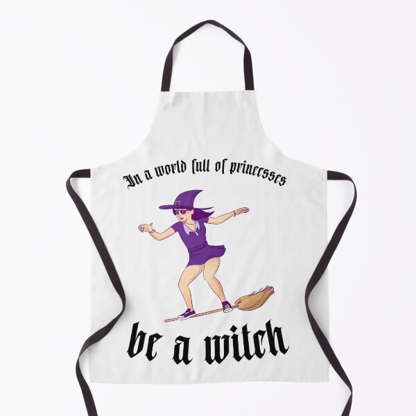 Item preview, In a world full of princesses be a witch designed and sold by AnnaMelekhina.