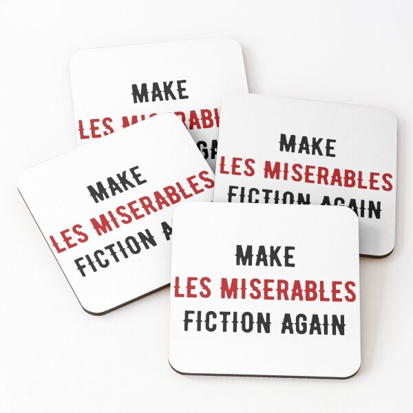 Item preview, Make Les Miserables Fiction Again designed and sold by bubblytank.