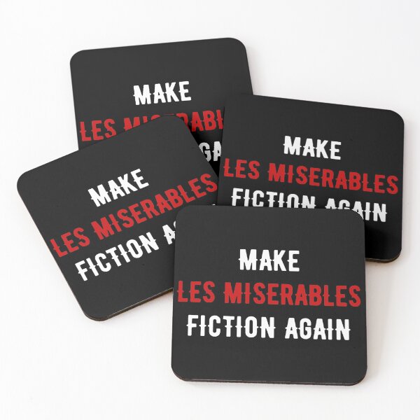 Item preview, Make Les Miserables Fiction Again black ver. designed and sold by bubblytank.
