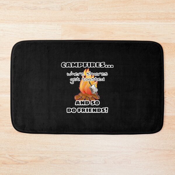 Item preview, Campfires where s'mores get toasted and so do friends - camping - Boo-da-chay designed and sold by Boo-da-chay.