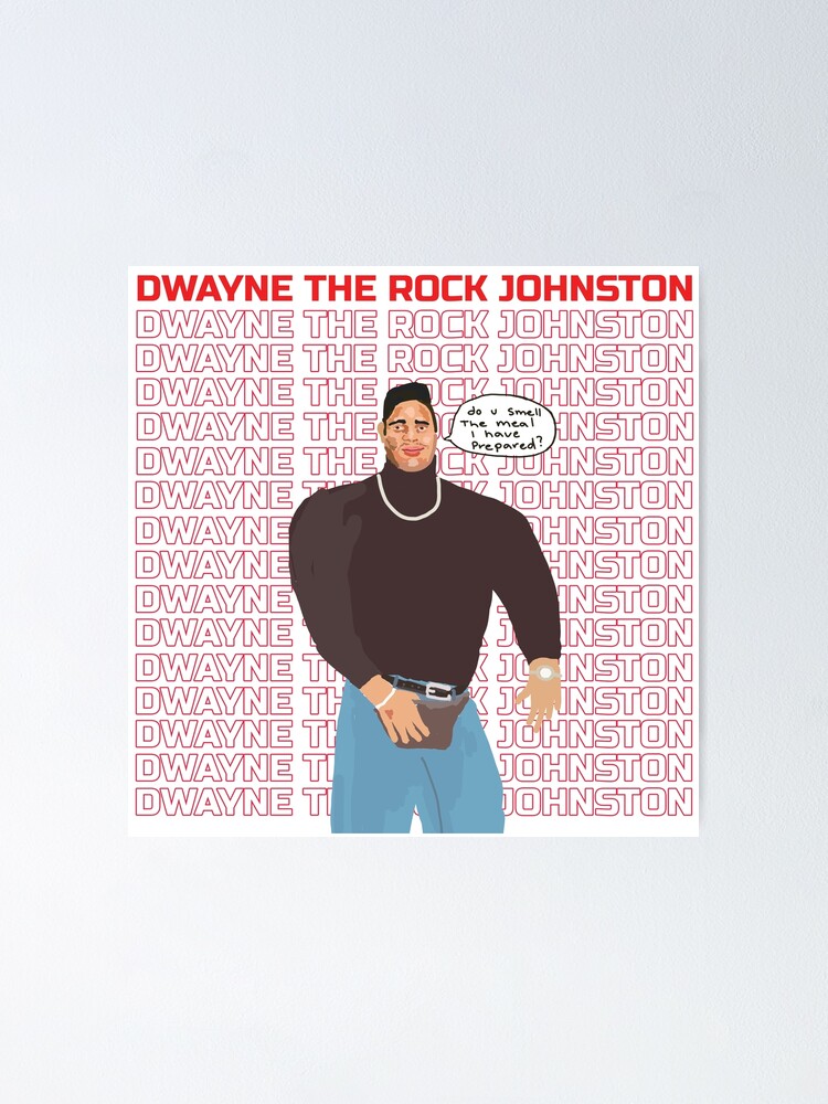 Dwayne The Rock Johnson eyebrow raise meme  Poster for Sale by DennisHard1