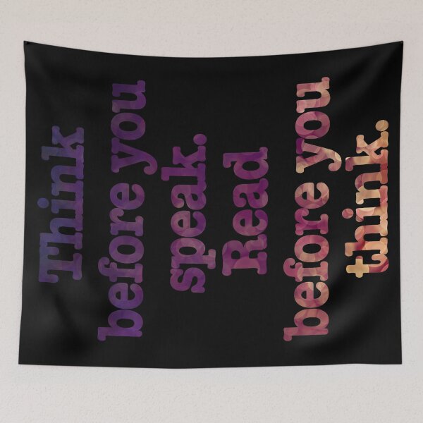 Item preview, Think before you speak read before you think designed and sold by LeighsDesigns.