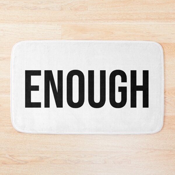 Item preview, ENOUGH | Bold Sayings to Proclaim | Minimal | Design | Elevated Faith | Bethel designed and sold by seaniemendoza.