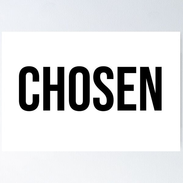 Item preview, CHOSEN | Bold Sayings to Proclaim | Minimal | Design | Elevated Faith | Bethel designed and sold by seaniemendoza.