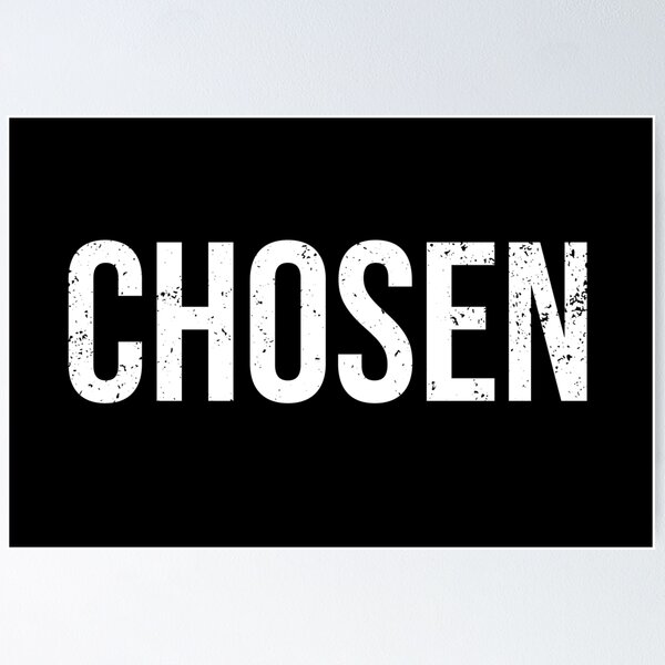Item preview, CHOSEN | Bold Sayings to Proclaim | Minimal | Design | Elevated Faith | Bethel designed and sold by seaniemendoza.