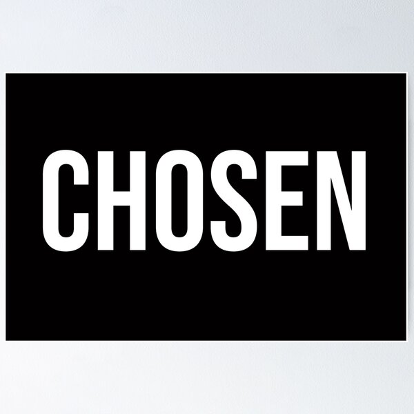 Item preview, CHOSEN | Bold Sayings to Proclaim | Minimal | Design | Elevated Faith | Bethel designed and sold by seaniemendoza.