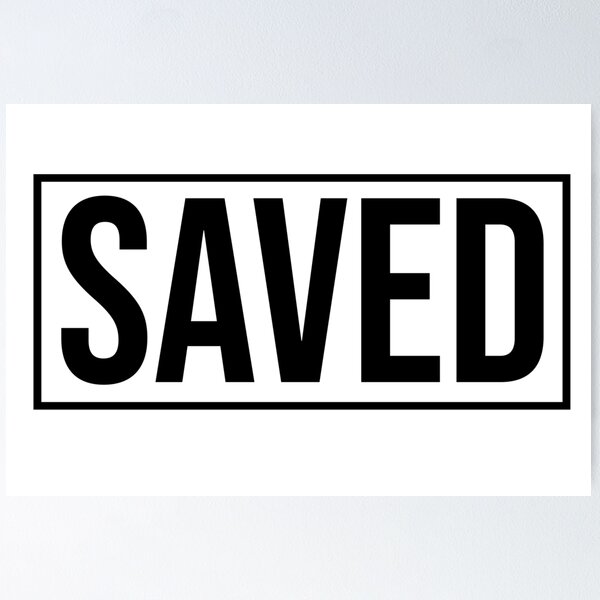 Item preview, SAVED | Bold Sayings to Proclaim | Minimal | Design | Elevated Faith | Bethel designed and sold by seaniemendoza.