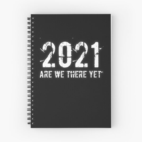 Item preview, 2021 Are We There Yet designed and sold by Lifestylenoise.