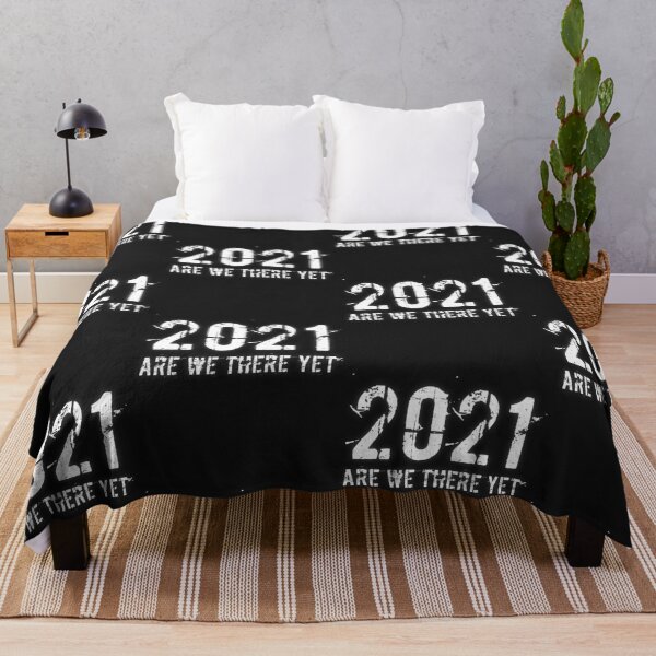 Item preview, 2021 Are We There Yet designed and sold by Lifestylenoise.