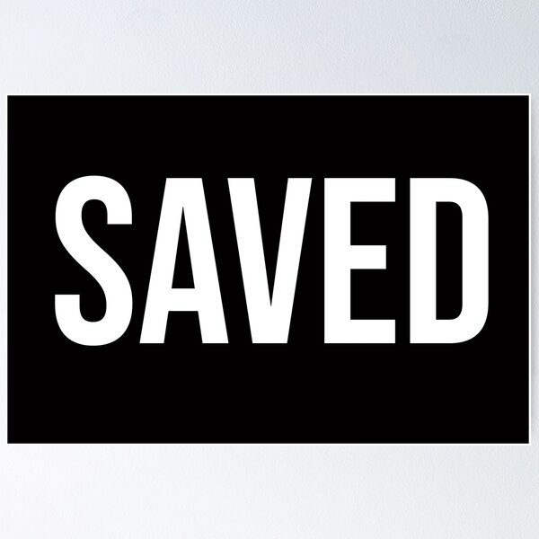 Item preview, SAVED | Bold Sayings to Proclaim | Minimal | Design | Elevated Faith | Bethel designed and sold by seaniemendoza.
