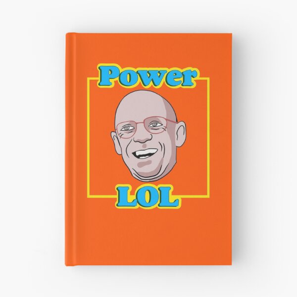 Item preview, Michel Foucault - Power Lol - Philosophy Teacher designed and sold by CanadianUnicorn.